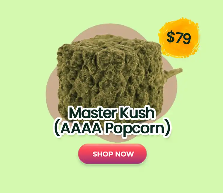 Master Kush (AAAA Popcorn) - $79
