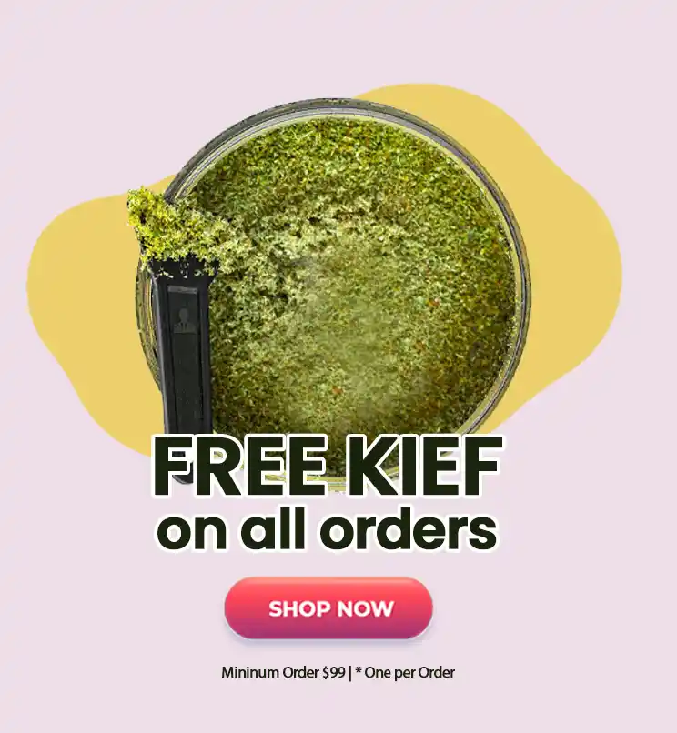 Free Kief on All Orders! 