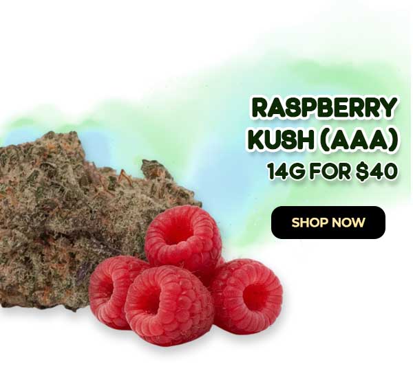 Raspberry Kush (AAA) - 14G for $40